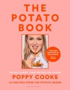 Poppy Cooks: The Potato Book, de POPPY O TOOLE | portada del libro