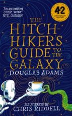The Hitchhiker's Guide to the Galaxy Illustrated Edition, de Douglas Adams | portada del libro