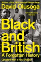 BLACK AND BRITISH, de DAVID OLUSOGA | portada del libro