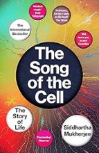 THE SONG OF THE CELL, de Siddhartha Mukherjee | portada del libro