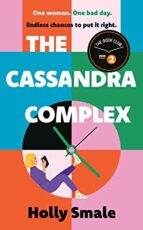 THE CASSANDRA COMPLEX, de Holly Smale | portada del libro