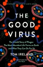 THE GOOD VIRUS, de TOM IRELAND | portada del libro