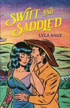 Swift and Saddled, de Lyla Sage | portada del libro