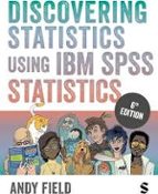 DISCOVERING STATISTICS USING IBM SPSS STATISTICS, de ANDY FIELD | portada del libro