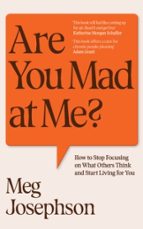 Are You Mad At Me?, de MEG JOSEPHSON | portada del libro