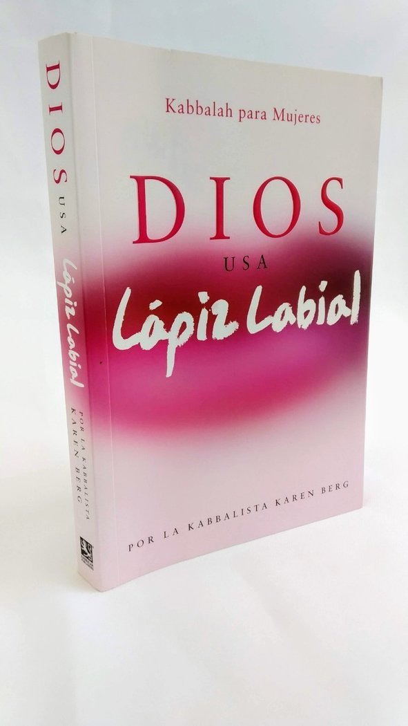 DIOS USA LAPIZ LABIAL, de Berg, Karen | portada del libro