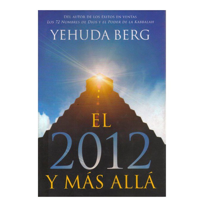 2012 Y MAS ALLA, de Berg, Yehuda | portada del libro