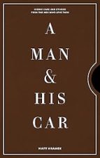 A MAN & HIS CAR, de Matt Hranek | portada del libro