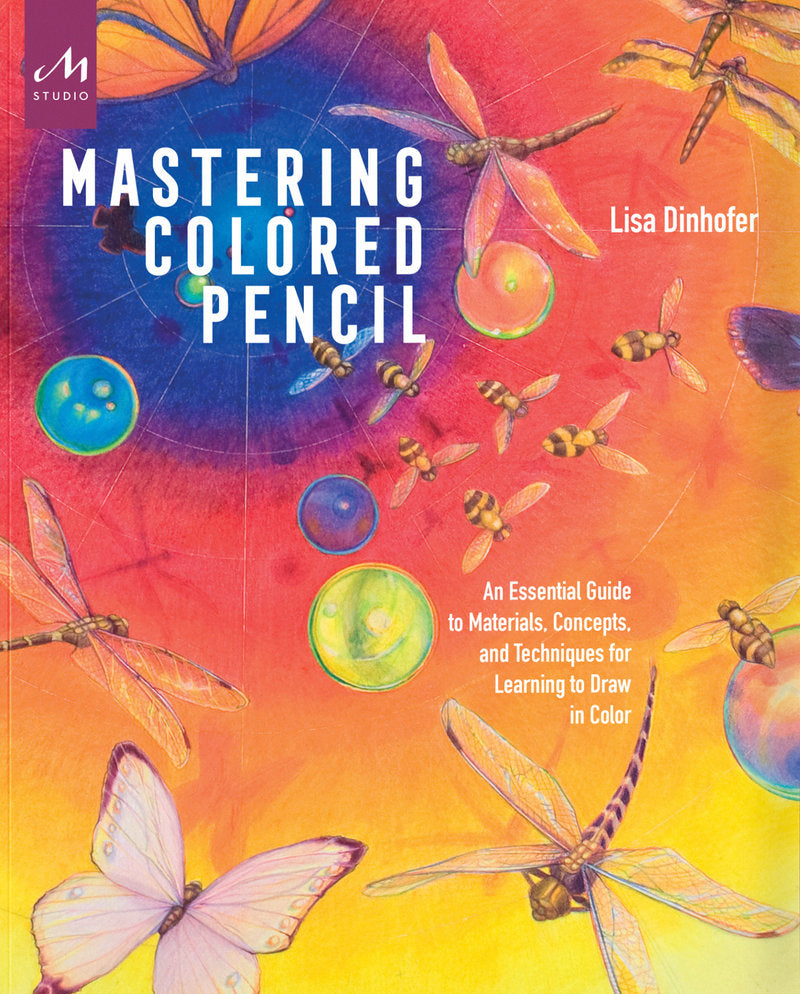 MASTERING COLORED PENCIL - ENG, de DISHOFER | portada del libro