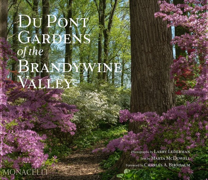 DU PONT GARDENS OF THE BRADYWINE VALLEY, de LEDERMAN, LARRY | portada del libro