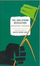 THE ONE-STRAW REVOLUTION, de Masanobu Fukuoka | portada del libro