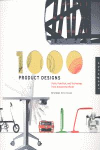 1000 PRODUCT DESIGNS, de AA.VV. | portada del libro