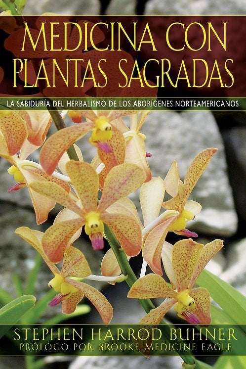 MEDICINA CON PLANTAS SAGRADAS, de HARROD BUHNER, STEPHEN | portada del libro