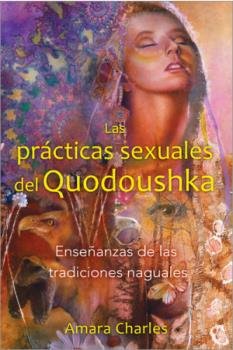 LAS PRACTICAS SEXUALES DEL QUODOUSHKA | portada del libro