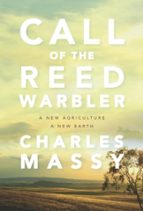 CALL OF THE REED WARBLER, de CHARLES MASSY | portada del libro