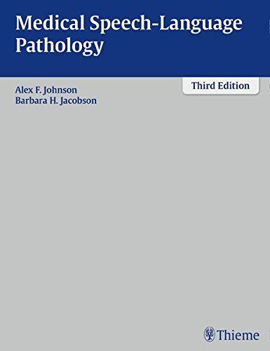 MEDICAL SPEECH LANGUAGE PATHOLOGY A PRACTITIONER S GUIDE, de JOHNSON | portada del libro