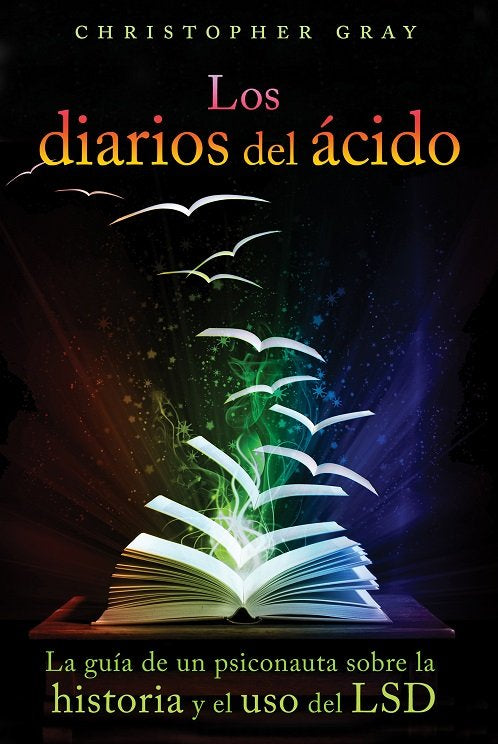 LOS DIARIOS DEL ACIDO, de GRAY, CHRISTOPHER | portada del libro