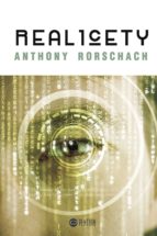 REALICETY, de ANTHONY RORSCHACH | portada del libro