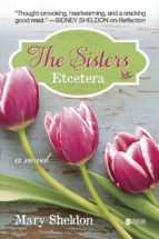 📗 Libro en inglés
THE SISTERS ETCETERA, de MARY SHELDON | portada del libro