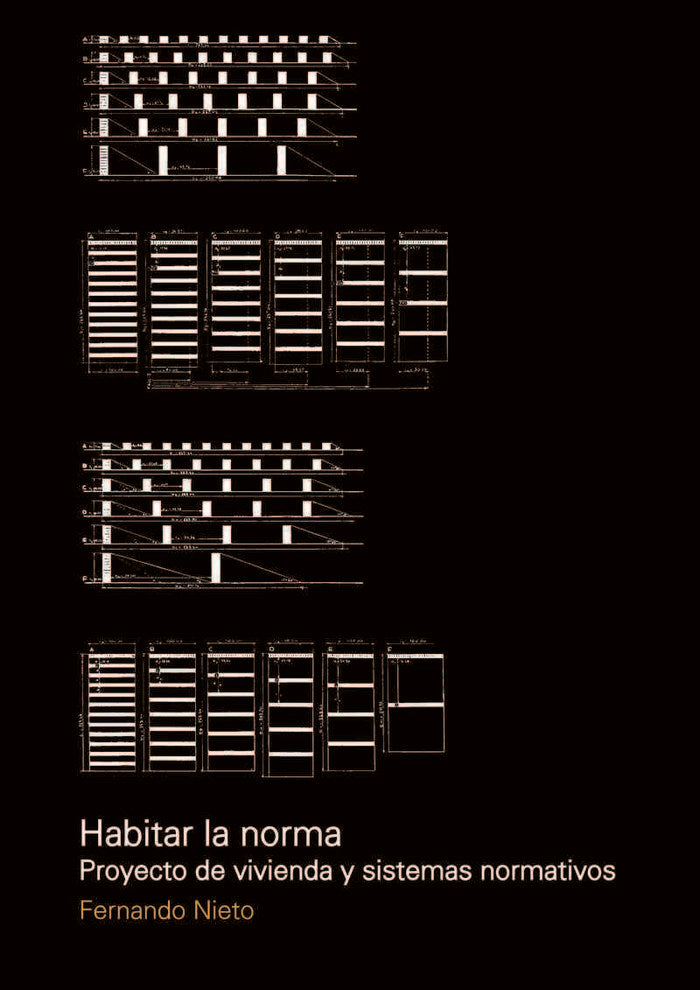 HABITAR LA NORMA, de NIETO, FERNANDO | portada del libro