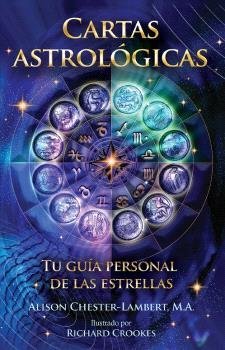 CARTAS ASTROLOGICAS: TU GUIA PERSONAL DE LAS ESTRELLAS, de CHESTER-LAMBERT, ALISON, MA | portada del libro