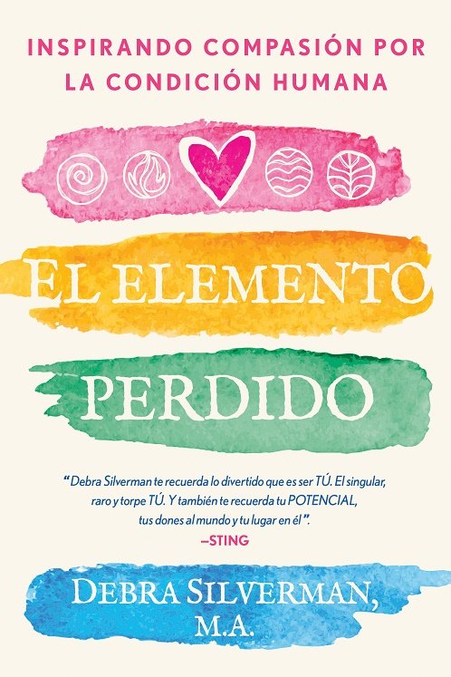 EL ELEMENTO PERDIDO, de DEBRA SILVERMAN | portada del libro