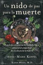UN NIDO DE PAZ Y MUERTE, de ANNE MARIE KEPPEL | portada del libro