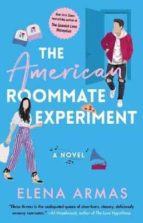 THE AMERICAN ROOMMATE EXPERIMENT, de Elena Armas | portada del libro