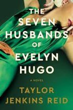 The Seven Husbands of Evelyn Hugo: Deluxe Edition Hardcover, de Taylor Jenkins Reid | portada del libro