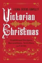 Victorian Christmas, de LUCINDA DICKENS HAWKSLEY | portada del libro