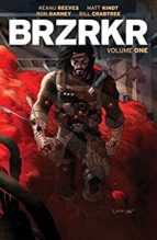 BRZRKR VOL. 1, de Keanu Reeves | portada del libro