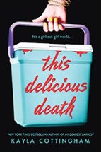 THIS DELICIOUS DEATH, de KAYLA COTTINGHAM | portada del libro