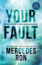 YOUR FAULT, de Mercedes Ron | portada del libro
