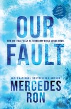 Our Fault, de Mercedes Ron | portada del libro