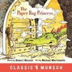 The Paper Bag Princess, de Robert Munsch | portada del libro