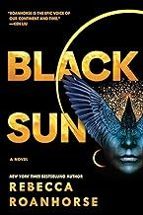 Black Sun, de REBECCA ROANHORSE | portada del libro