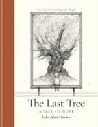 THE LAST TREE, de LUKE ADAM HAWKER | portada del libro