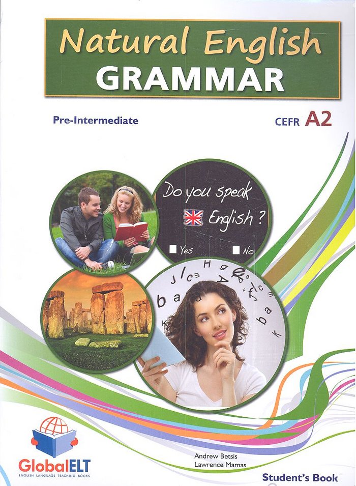 NATURAL ENGLISH GRAMMAR: PRE-INTERMEDIATE CEFR A2, de Varios autores | portada del libro