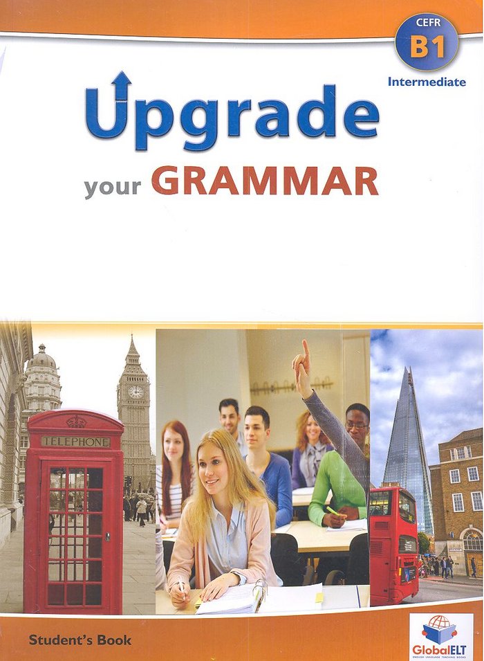 UPGRADE YOUR GRAMMAR INTERMEDIATE B1, de Varios autores | portada del libro