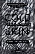 COLD SKIN, de Albert Sánchez Piñol | portada del libro