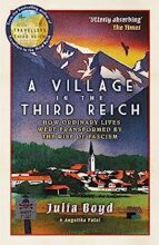 A Village in the Third Reich, de Julia Boyd | portada del libro