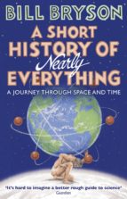 A SHORT HISTORY OF NEARLY EVERYTHING R/I, de Bill Bryson | portada del libro