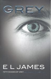 Grey: fifty shades of grey as told by Christian, de JAMES E L | portada del libro