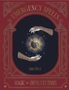Emergency Spells, de GAIA ELLIOT | portada del libro