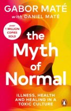 THE MYTH OF NORMAL, de DANIEL MATE | portada del libro