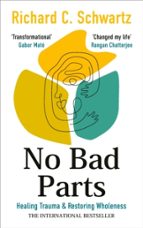 No Bad Parts, de RICHARD SCHWARTZ | portada del libro