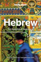 LONELY PLANET HEBREW PHRASEBOOK & DICTIONARY, de Varios autores | portada del libro