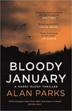 BLOODY JANUARY, de Alan Parks | portada del libro