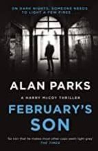 FEBRUARY'S SON, de Alan Parks | portada del libro