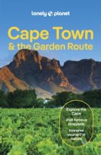 Lonely Planet Cape Town & the Garden Route, de Lonely Planet | portada del libro